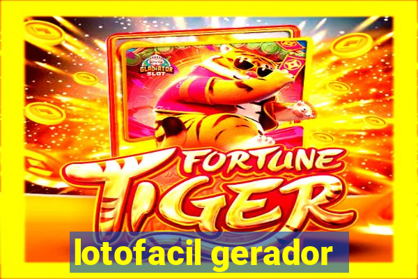 lotofacil gerador